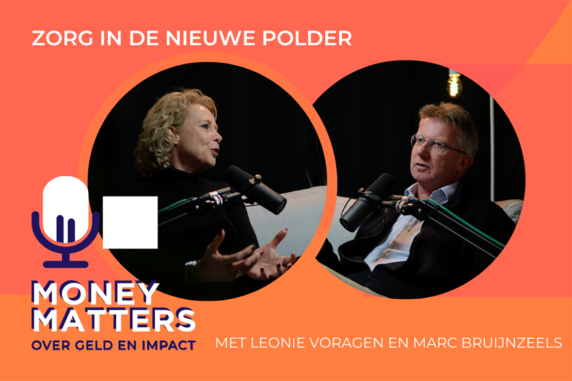 Money Matters – Zorg in De Nieuwe Polder - CIRCL